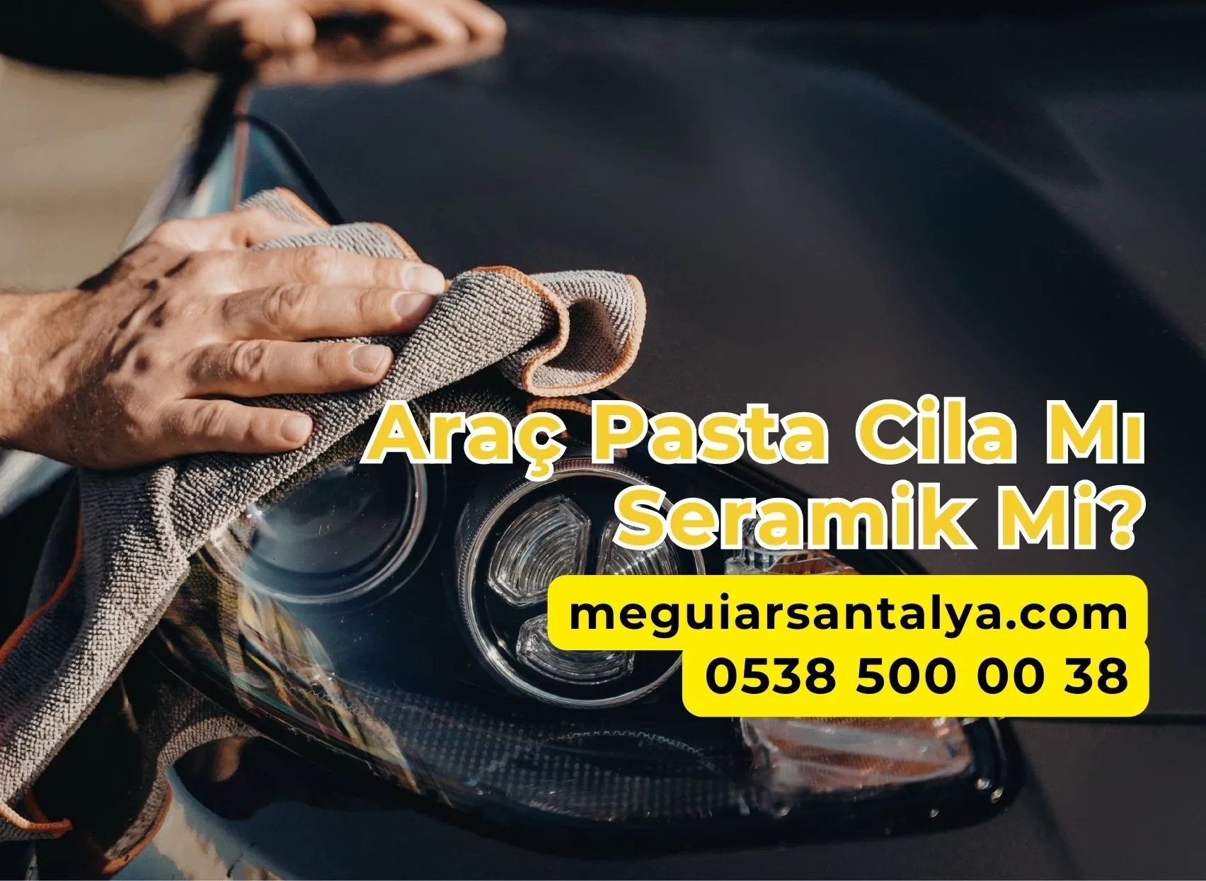 Araç Pasta Cila Mı Seramik Mi?